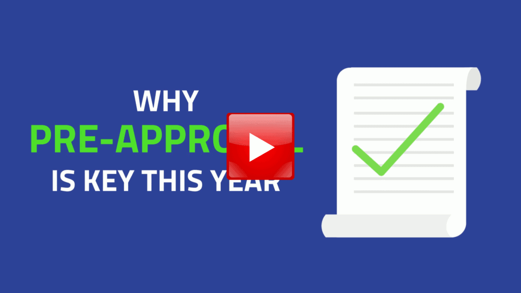 Why Pre Approval is Key This Year thumb